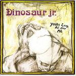 You're Living All Over Me - Vinile LP di Dinosaur Jr.