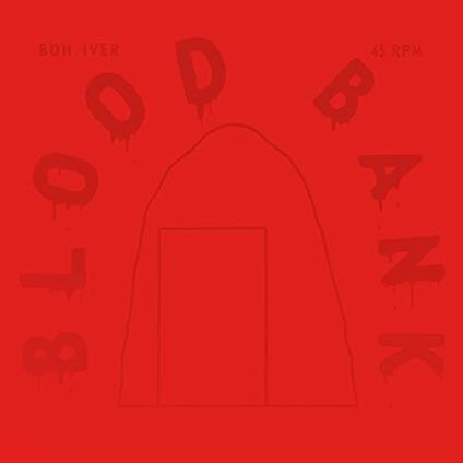 Blood Bank Ep (10th Anniversary Edition) - CD Audio di Bon Iver