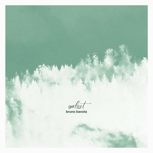 Get Lost - Vinile LP di Bruno Bavota