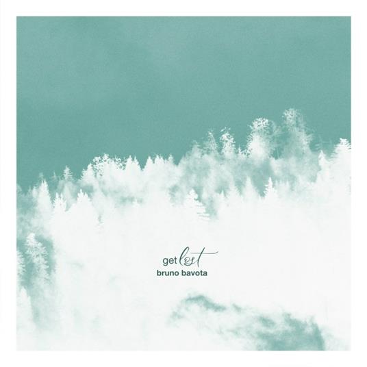 Get Lost - CD Audio di Bruno Bavota