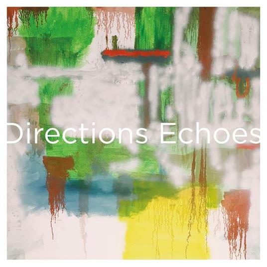 Echoes (Anniversary Edition) - Vinile LP di Directions