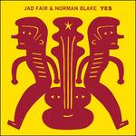 Yes - Vinile LP di Norman Blake,Jad Fair