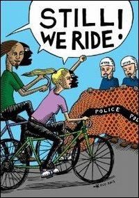 Still We Ride - DVD