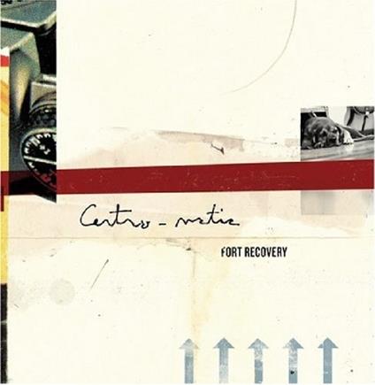 Fort Recovery - CD Audio di Centro-Matic