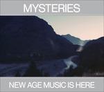 New Age Music Is Here - CD Audio di Mysteries