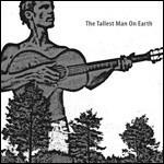 Tallest Man On Earth Ep