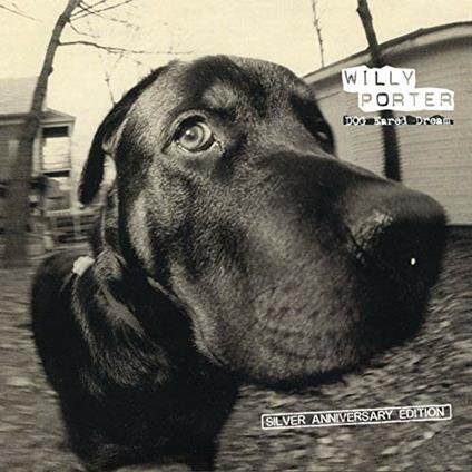 Dog Eared Dream - CD Audio di Willy Porter