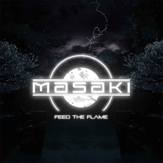 Feed The Flame - CD Audio di Masaki