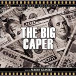 Big Caper (Colonna Sonora)
