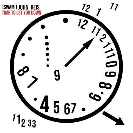 Time To Let You Down - Vinile LP di Swami John Reis