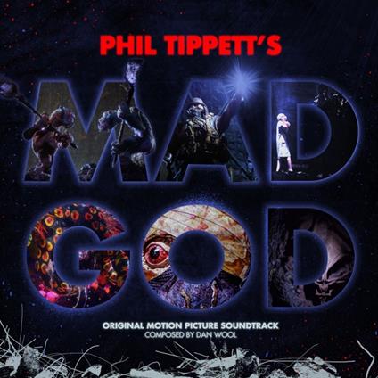 Phil Tippett'S Mad God - CD Audio di Dan Wool