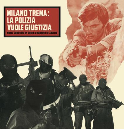 Milano trema. La polizia vuole giustizia (Colonna sonora) - Vinile LP di Guido e Maurizio De Angelis