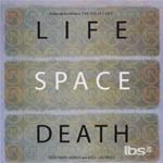 Life Space Death