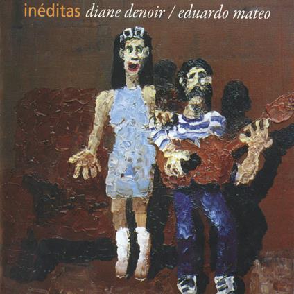 Ineditas - Vinile LP di Diane Denoir