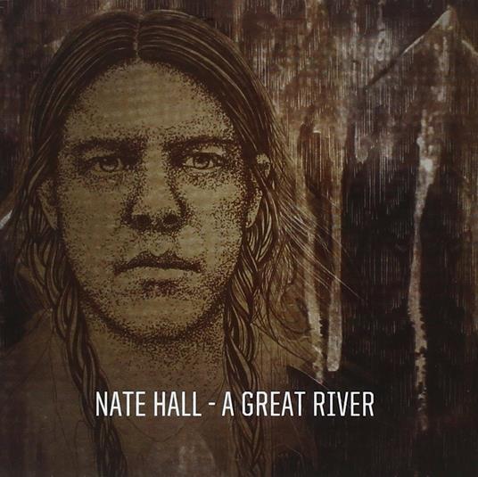 Great River - CD Audio di Nate Hall