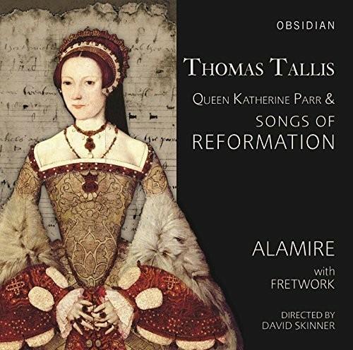 Songs Of Reformation - CD Audio di Thomas Tallis