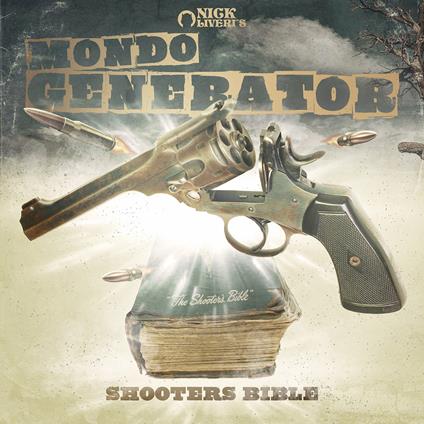Shooters Bible - Vinile LP di Mondo Generator