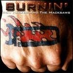 Burnin' - CD Audio di Hacksaws,Ron Hacker
