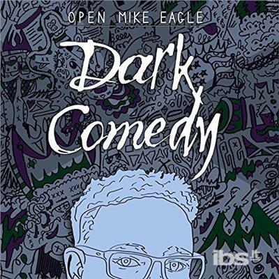 Dark Comedy - Vinile LP di Open Mike Eagle
