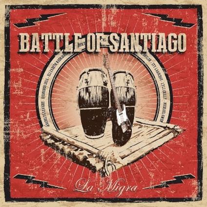 La Migra - CD Audio di Battle of Santiago