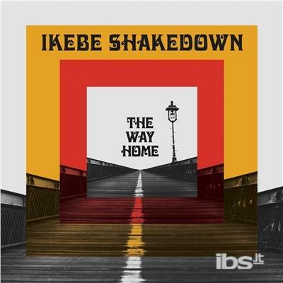 Way Home - CD Audio di Ikebe Shakedown