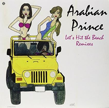 Let's Hit the Beach - Vinile LP di Arabian Prince