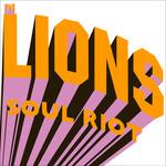 Soul Riot - CD Audio di Lions
