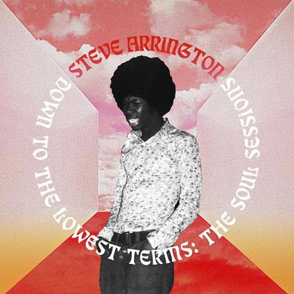 Down to the Lowest Terms - Vinile LP di Steve Arrington