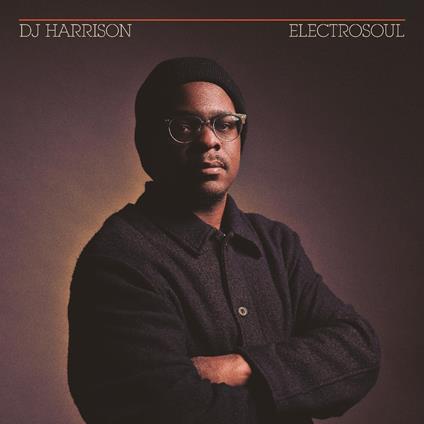 Electrosoul - Vinile LP di DJ Harrison