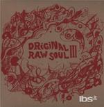 Original Raw Soul 3