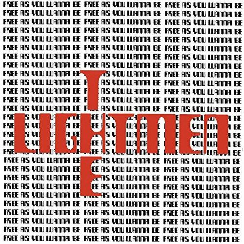 Free As You Wanna Be - CD Audio di Lightmen Plus One