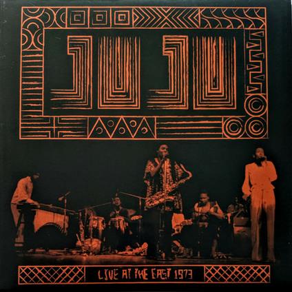 Live at the East 1973 - Vinile LP di Juju