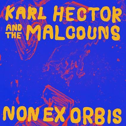 Non Ex Orbis - Vinile LP di Karl Hector