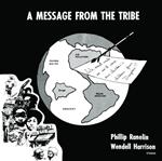 Message from the Tribe