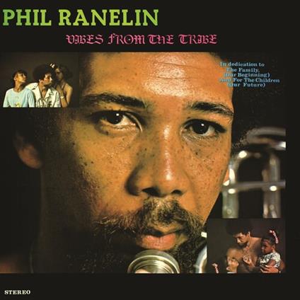 Vibes From The Tribe - Vinile LP di Phil Ranelin
