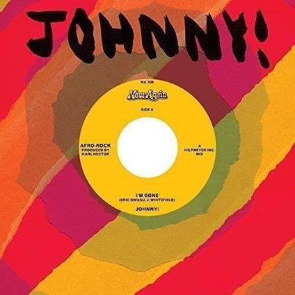 I'M Gone-I'M Gone (Instrumental) - Vinile LP di Johnny!