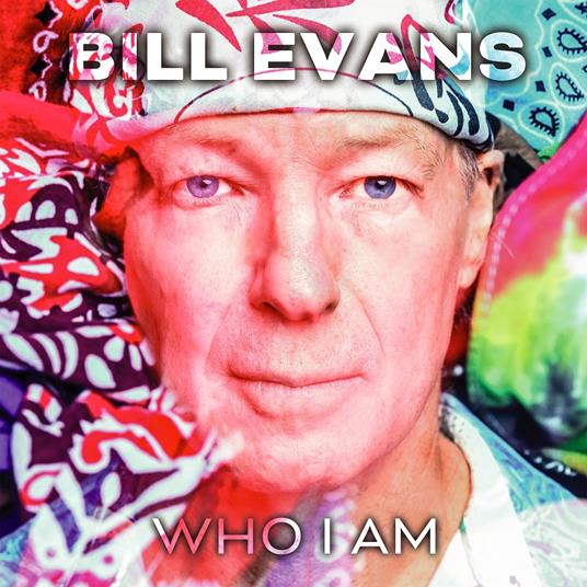 Who I Am - CD Audio di Bill Evans