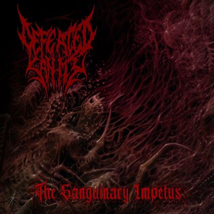 Sanguinary Impetus - CD Audio di Defeated Sanity