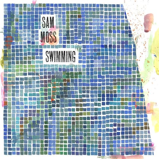 Swimming - Vinile LP di Sam Moss
