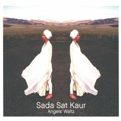 Angels' Waltz - CD Audio di Sada Sat Kaur