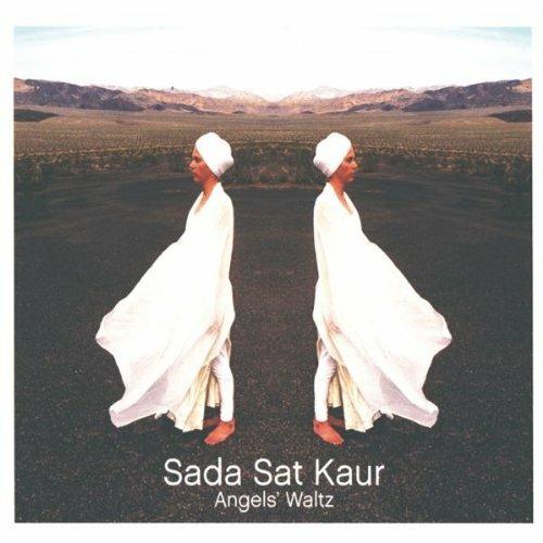 Angels' Waltz - CD Audio di Sada Sat Kaur