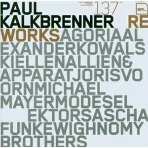CD Reworks Paul Kalkbrenner