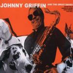 Johnny Griffin & the Great Danes