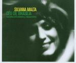 Ceu de Brasilia - CD Audio di Silvana Malta