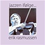 Jazzen Ifolge... - CD Audio di Eric Rasmussen