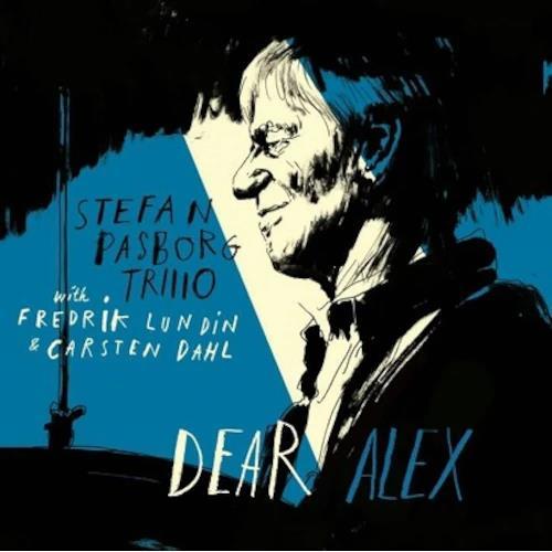 Dear Alex - Vinile LP di Stefan Pasborg
