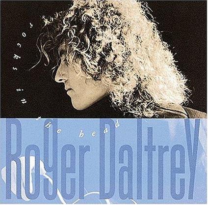 Rocks In The Head - CD Audio di Roger Daltrey