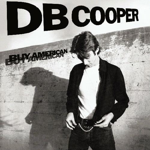 Buy American - CD Audio di DB Cooper