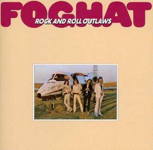 Rock And Roll Outlaws - CD Audio di Foghat