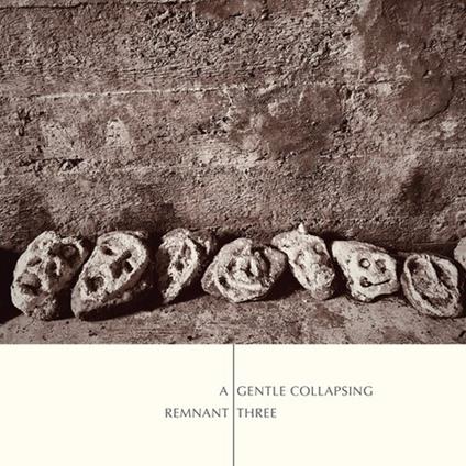 A Gentle Collapsing - CD Audio di Remnant Three